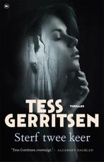 Sterf twee keer / Rizzoli & Isles / 11 9789044359220, Boeken, Verzenden, Zo goed als nieuw, Tess Gerritsen