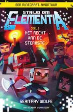 Het recht van de sterkste / Strijd om Elementia / 1, Verzenden, Gelezen, Sean Fay Wolfe