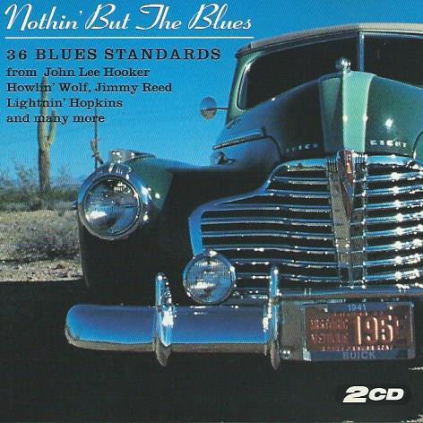 cd - Various - Nothing But The Blues, Cd's en Dvd's, Cd's | Overige Cd's, Zo goed als nieuw, Verzenden