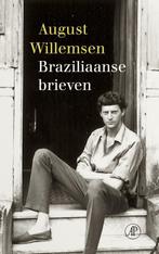Braziliaanse brieven 9789029541619 August Willemsen, Boeken, Verzenden, Gelezen, August Willemsen