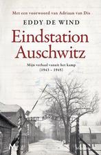 Eindstation Auschwitz | De Wind, Eddy | Nieuw, Boeken, Verzenden, Nieuw, De Wind, Eddy