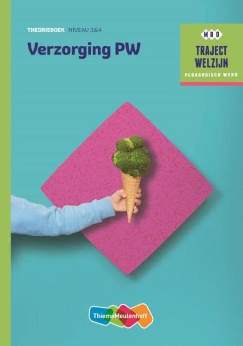 Traject Welzijn Verzorging PW   niveau 34 9789006622218, Boeken, Studieboeken en Cursussen, Zo goed als nieuw, Verzenden