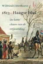 1813- Haagse Bluf |  NIEUW | Uitterhoeve, Wilfried | 9789460, Ophalen of Verzenden, Nieuw, Uitterhoeve, Wilfried