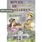 BOVEN DE STARREN 9789033107481 Jac. Overeem, Verzenden, Gelezen, Jac. Overeem