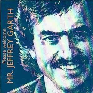 cd - Mr. Jeffrey Garth - Please Welcome, Cd's en Dvd's, Cd's | Overige Cd's, Zo goed als nieuw, Verzenden