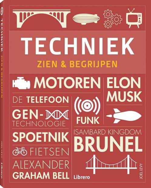 Techniek - Zien & begrijpen 9789463594271 Joel Levy, Boeken, Wetenschap, Zo goed als nieuw, Verzenden