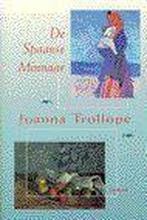 De Spaanse minnaar 9789041006486 Joanna Trollope, Boeken, Verzenden, Gelezen, Joanna Trollope