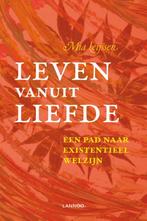 Leven vanuit liefde 9789401411547 Mia Leijssen, Boeken, Verzenden, Zo goed als nieuw, Mia Leijssen