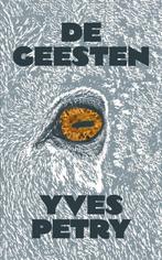 De geesten 9789492478818 Yves Petry, Verzenden, Gelezen, Yves Petry
