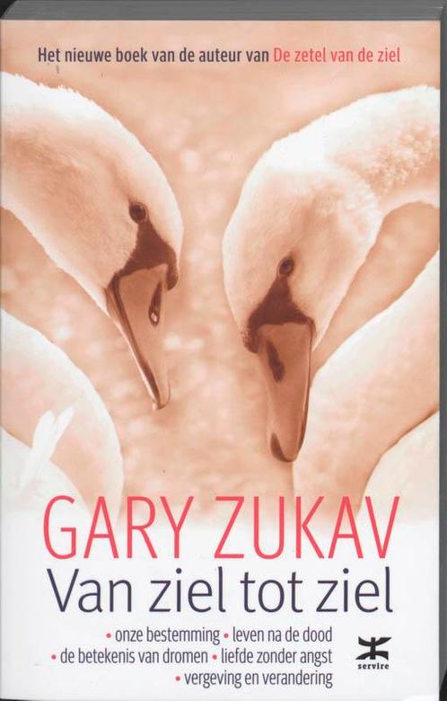 Van ziel tot ziel 9789021532769 G. Zukav, Boeken, Esoterie en Spiritualiteit, Gelezen, Verzenden