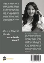 Wat als oude liefde roest? 9789048419081 Chantal Houwen, Boeken, Verzenden, Gelezen, Chantal Houwen
