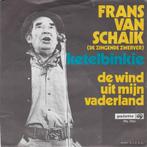 vinyl single 7 inch - Frans van Schaik (De Zingende Zwerv..., Verzenden, Zo goed als nieuw