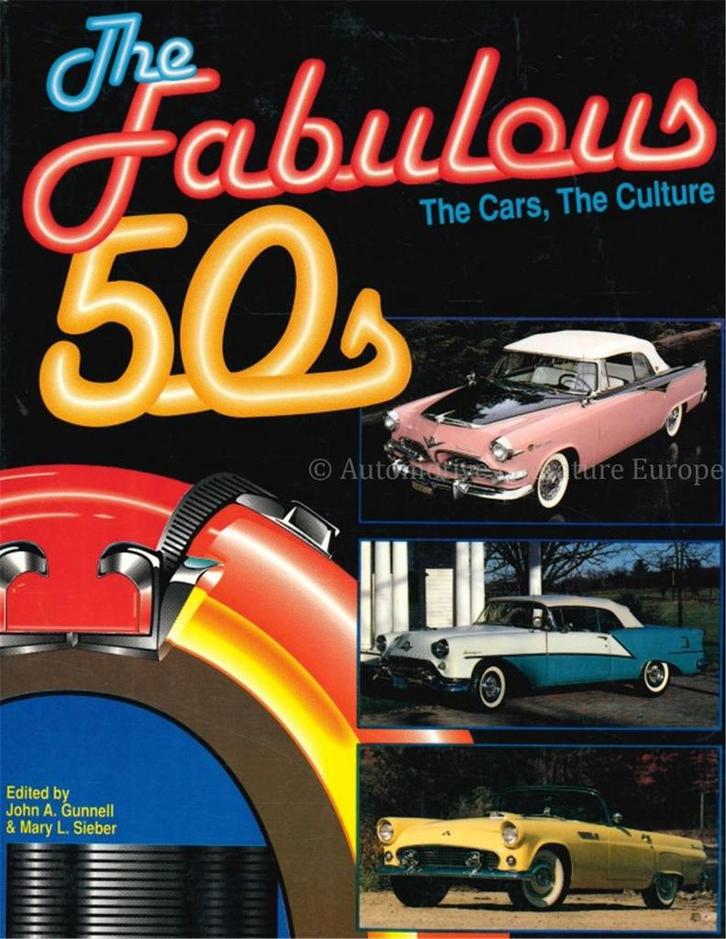 THE FABULOUS 50s, THE CARS, THE CULTURE, Boeken, Auto's | Boeken