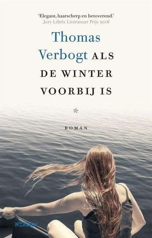 9789046827109 Als de winter voorbij is Thomas Verbogt, Boeken, Romans, Nieuw, Verzenden