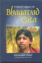 VRIJHEID VOLGENS DE BHAGAVAD GITA 9789080599918 M. Patel, Verzenden, Zo goed als nieuw, M. Patel