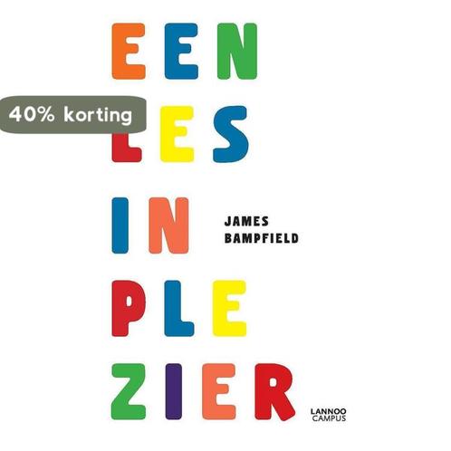 Een les in plezier 9789401412667 James Bampfield, Boeken, Politiek en Maatschappij, Zo goed als nieuw, Verzenden