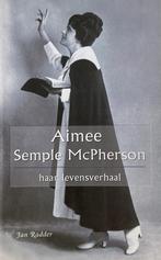 Aimee Semple McPherson 9789090194677 J. Radder, Verzenden, Gelezen, J. Radder