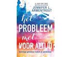 Boek Het probleem met voor altijd 9789401910347, Verzenden, Zo goed als nieuw