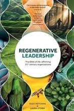 Regenerative Leadership 9781783241194, Boeken, Verzenden, Zo goed als nieuw
