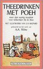 Theedrinken met Poeh 9789064411199 A.A. Milne, Verzenden, Zo goed als nieuw, A.A. Milne