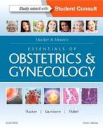 Hacker & Moores Essentials of Obstetrics and Gynecology, Verzenden, Nieuw