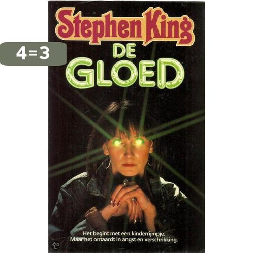 De gloed 9789024519231 King, Boeken, Sprookjes en Fabels, Gelezen, Verzenden