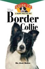 The Border Collie 9780876054925 Mary Burch, Boeken, Verzenden, Gelezen, Mary Burch