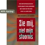 Zie mij, niet mijn stoornis 9789088500985 Leo Harmsen, Boeken, Verzenden, Gelezen, Leo Harmsen