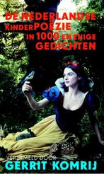 De Nederlandse kinderpoëzie in 1000 en enige gedichten, Boeken, Verzenden, Gelezen, Gerrit Komrij