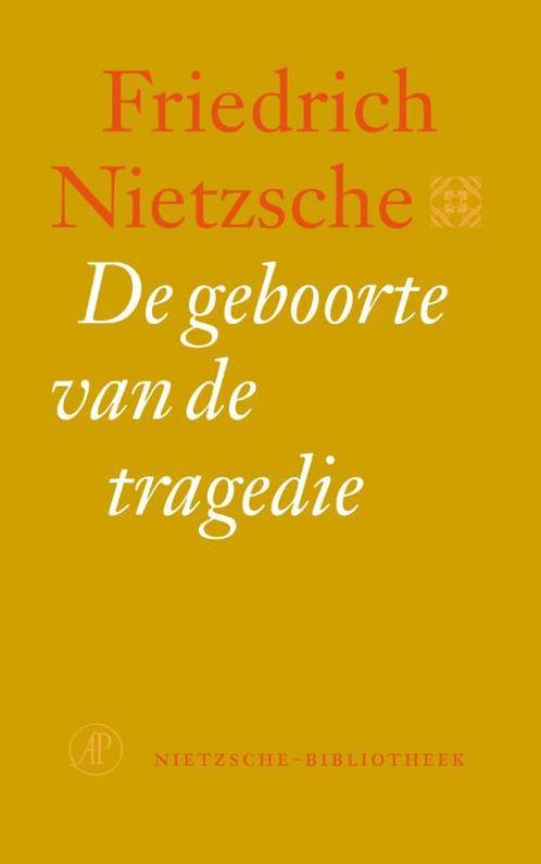 De geboorte van de tragedie / Nietzsche-bibliotheek, Boeken, Filosofie, Gelezen, Verzenden