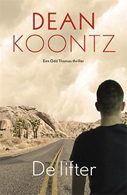 De lifter / Odd Thomas / 6 9789024559565 Dean R. Koontz, Boeken, Thrillers, Zo goed als nieuw, Verzenden