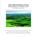 cd - The Brothers Four - Greenfields &amp; Other Gold, Verzenden, Zo goed als nieuw