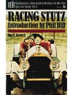 RACING STUTZ (BALLANTINES ILLUSTRATED HISTORY OF THE CAR,, Nieuw, Author