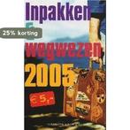 Inpakken & wegwezen 9789025426620, Boeken, Verzenden, Gelezen