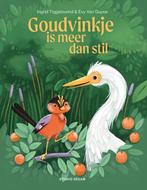 9789492784346 Goudvinkje is meer dan stil (Met grote en k..., Verzenden, Nieuw, Ingrid Tiggelovend