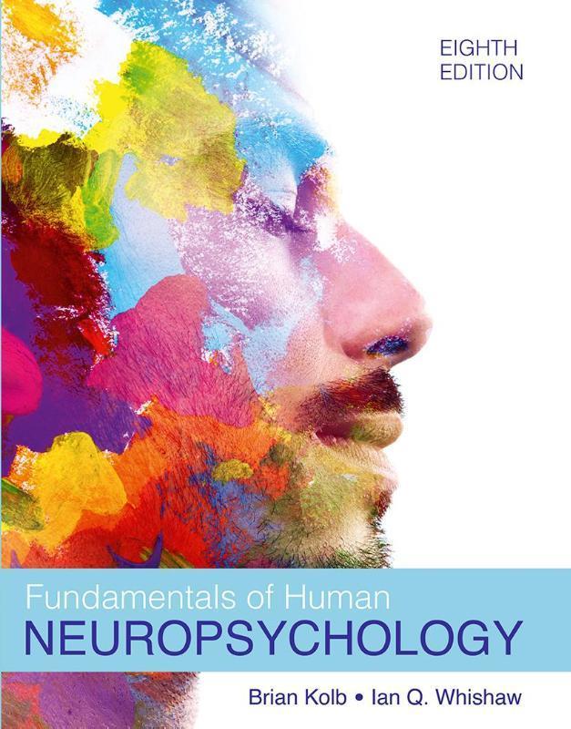 Fundamentals of Human Neuropsychology Internat 9781319383503, Boeken, Studieboeken en Cursussen, Zo goed als nieuw, Verzenden