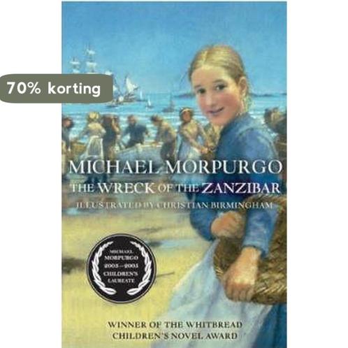 The Wreck of the Zanzibar 9781405209304 Michael Morpurgo, Boeken, Overige Boeken, Gelezen, Verzenden