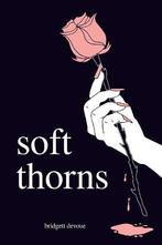 Soft Thorns, Boeken, Verzenden, Nieuw