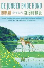 De jongen en de hond | 9789025476229 | Seishu Hase, Zo goed als nieuw, Seishu Hase