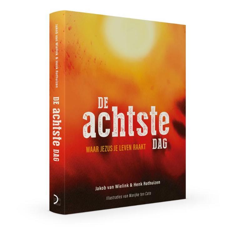 De achtste dag 9789077992388 Jakob van Wielink, Boeken, Godsdienst en Theologie, Zo goed als nieuw, Verzenden