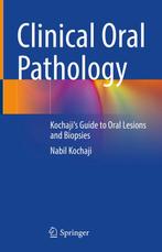 9783031537547 Clinical Oral Pathology Nabil Kochaji, Verzenden, Nieuw, Nabil Kochaji