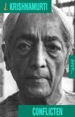 KRISHNAMURTI OVER CONFLICTEN 9789069635255 Krishnamurti, Verzenden, Zo goed als nieuw, Krishnamurti