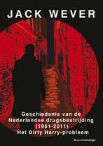 Geschiedenis van de Nederlandse drugsbestrijding (1961-2011), Boeken, Gelezen, Jack Wever, Verzenden