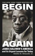 Begin Again | 9781784744335 | Eddie S. Glaude Jr., Zo goed als nieuw, Eddie S. Glaude Jr.