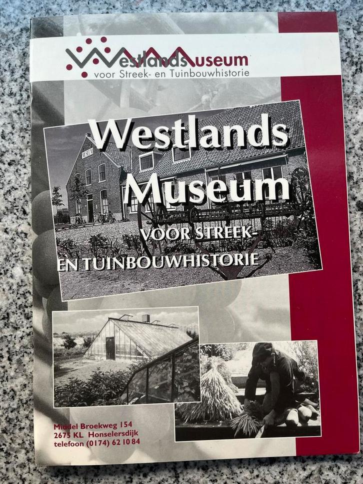 Westlands Museum (Honselersdijk), Boeken, Geschiedenis | Stad en Regio, Gelezen, 20e eeuw of later, Verzenden