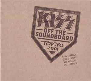 cd digi - Kiss - Off The Soundboard Tokyo 2001, Cd's en Dvd's, Cd's | Hardrock en Metal, Zo goed als nieuw, Verzenden