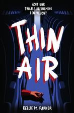 Thin air 9789000390175 Kellie M. Parker, Boeken, Verzenden, Gelezen, Kellie M. Parker