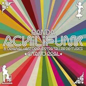 cd digi - Banda Achilifunk - Gitano Real, Cd's en Dvd's, Cd's | Latin en Salsa, Zo goed als nieuw, Verzenden