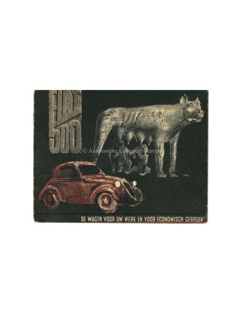 1938 FIAT 500 TOPOLINO BROCHURE NEDERLANDS, Boeken, Auto's | Folders en Tijdschriften