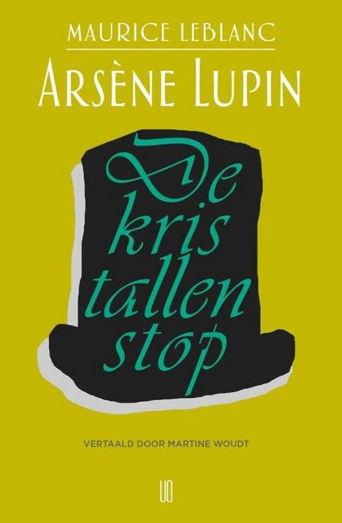 9789492068903 Arsene Lupin 6 -   Arsene Lupin: De kristal..., Boeken, Schoolboeken, Zo goed als nieuw, Verzenden
